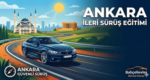 Ankara İleri Sürüş Eğitimi